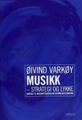 Musikk, strategi og lykke