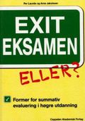 Exit eksamen - eller?