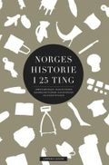 Norges historie i 25 ting