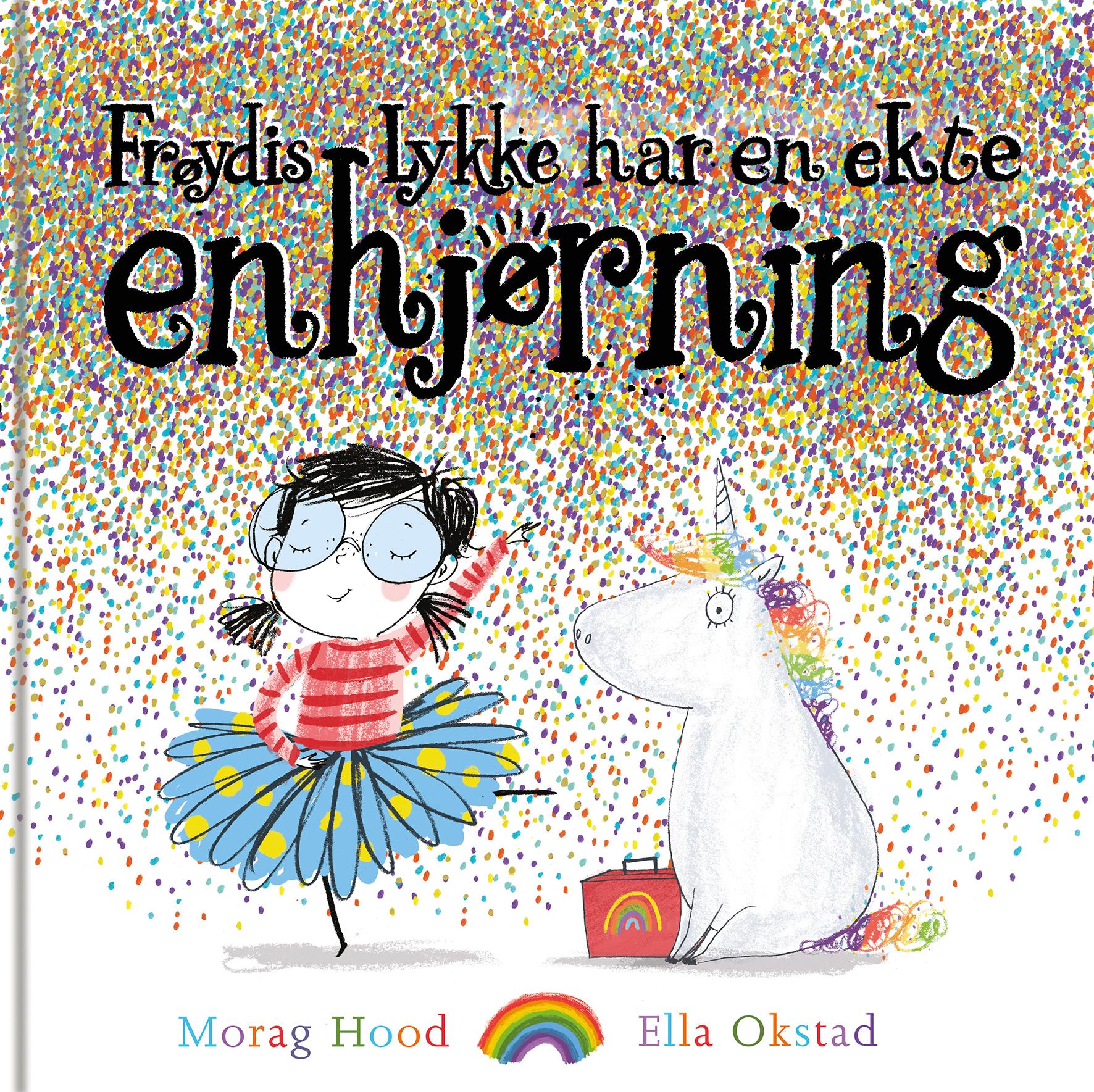 Frøydis Lykke har en ekte enhjørning