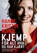 Kjemp for alt hva du har kjært
