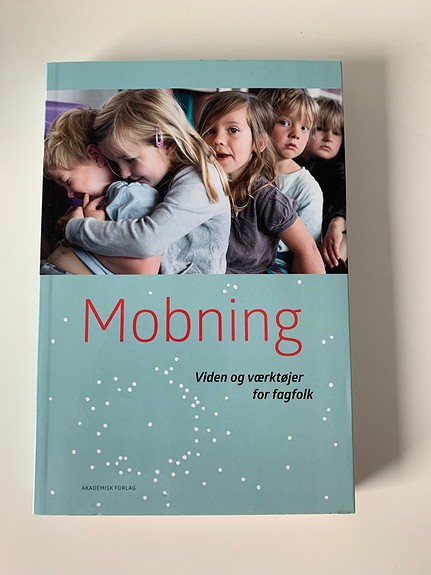 Mobning - viden og værktøjer for fagfolk