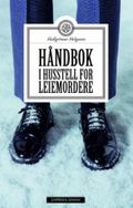 Håndbok i husstell for leiemordere