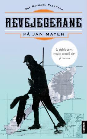 Revejegerane på Jan Mayen