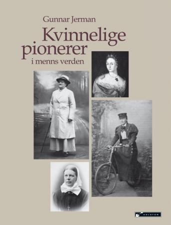 Kvinnelige pionerer i menns verden