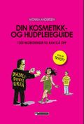 Din kosmetikk- og hudpleieguide