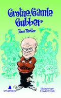 Gretne, gamle gubber