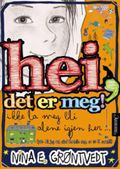 Hei, det er meg!