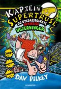 Kaptein Supertruse og utedassfolkets ufyselige ugjerninger