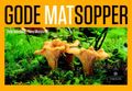 Gode matsopper