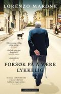 Forsøk på å være lykkelig
