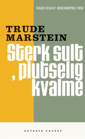 Sterk sult, plutselig kvalme