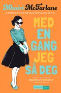 Med en gang jeg så deg