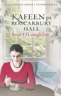 Kafeen på Roscarbury Hall
