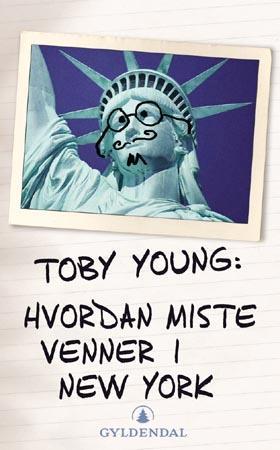 Hvordan miste venner i New York