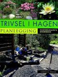 Trivsel i hagen