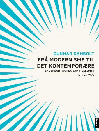 Frå modernisme til det kontemporære