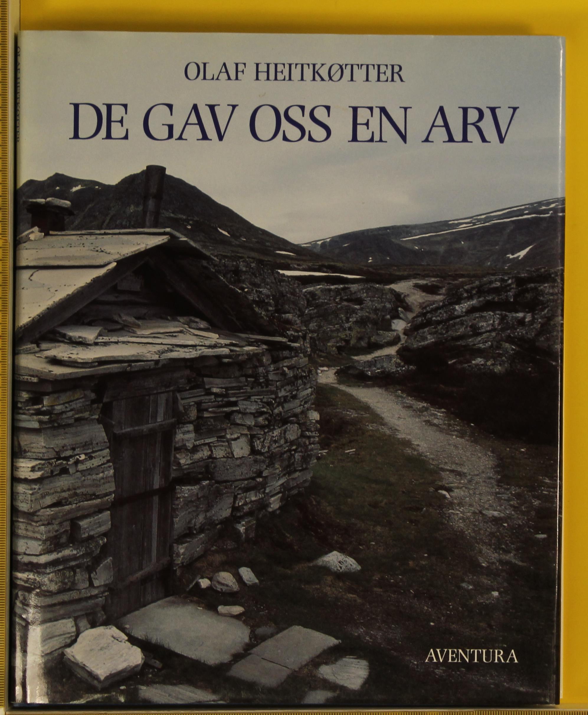 De gav oss en arv