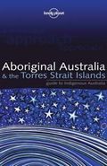 Aboriginal Australia and  the Torres Strait Islands