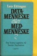 Datamenneske eller medmenneske