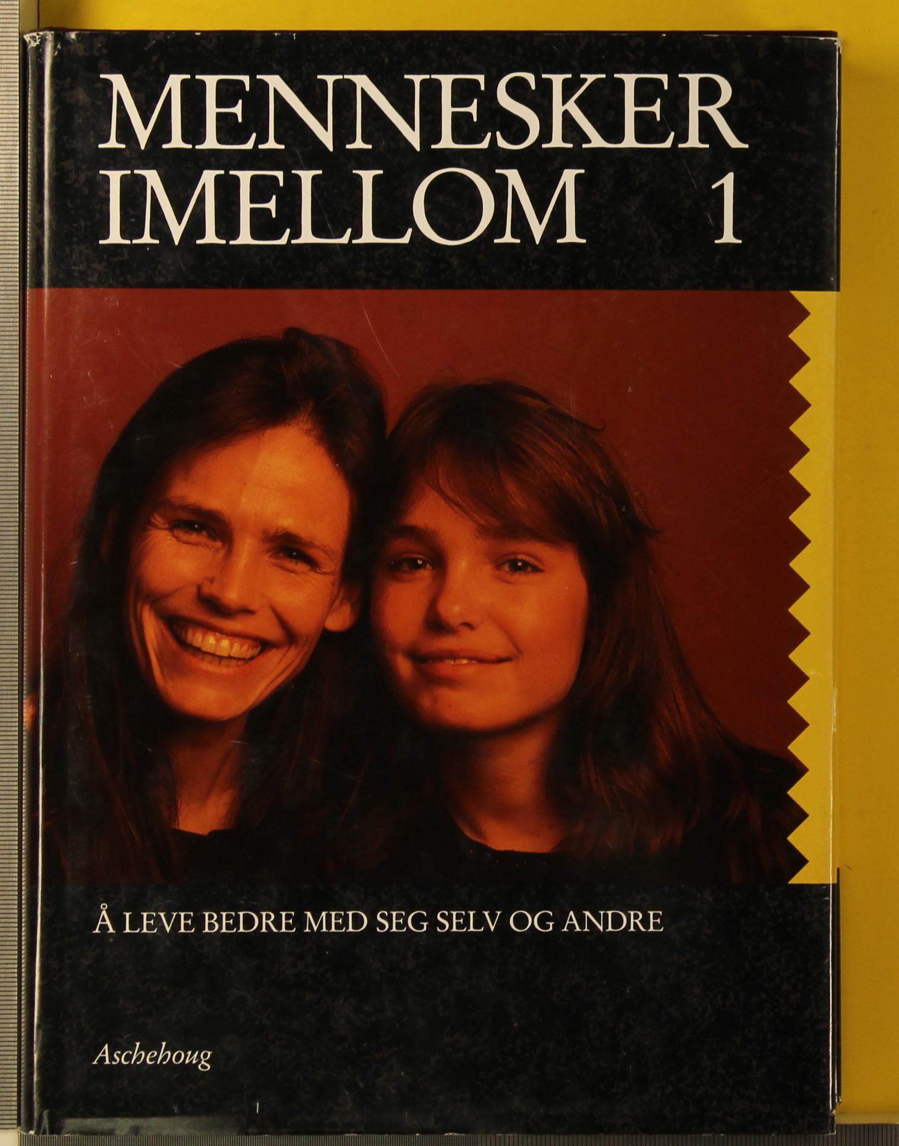 Mennesker imellom. Bd. 1