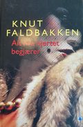 Alt hva hjertet begjærer