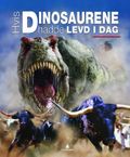 Hvis dinosaurene hadde levd i dag