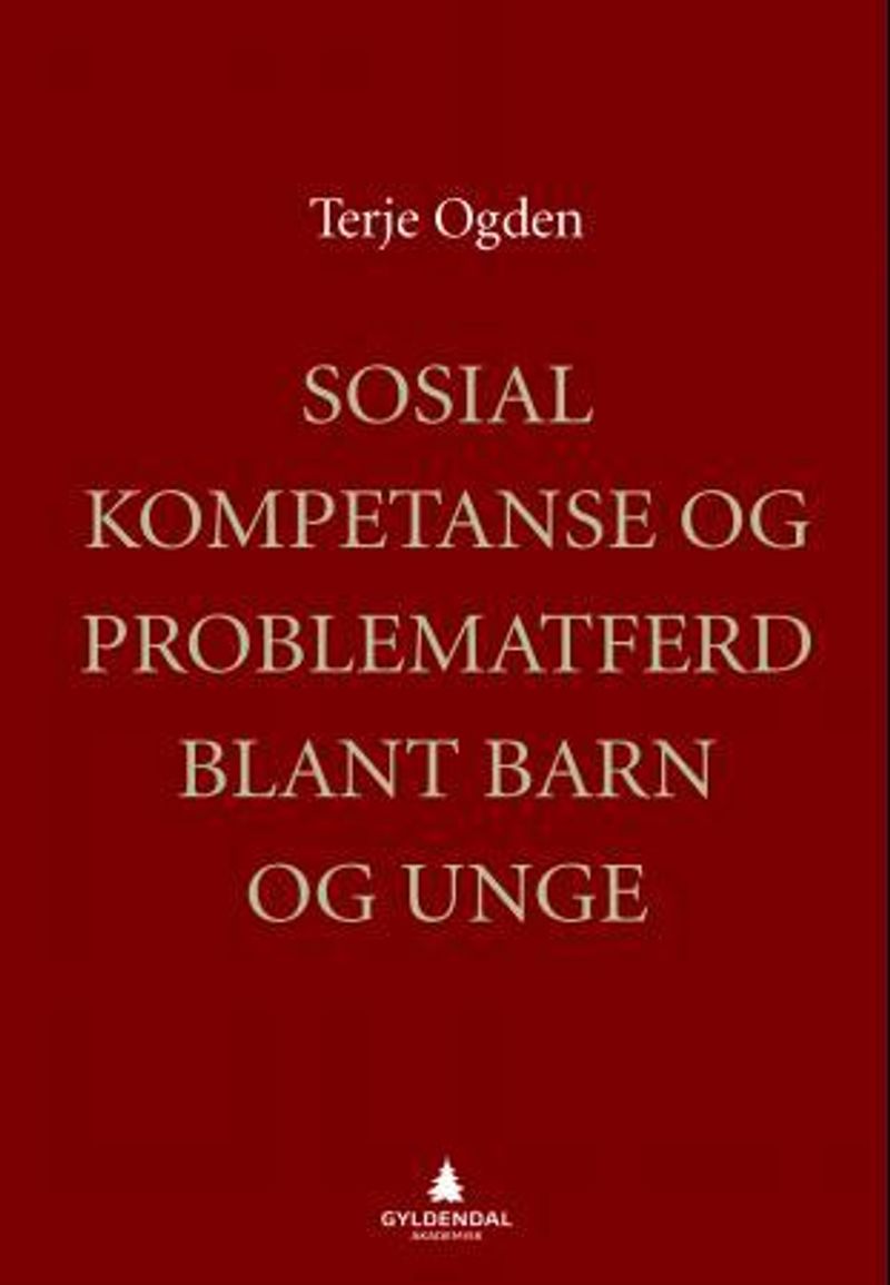 Sosial kompetanse og problematferd blant barn og unge