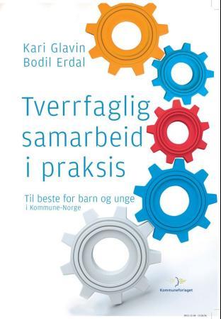 Tverrfaglig samarbeid i praksis