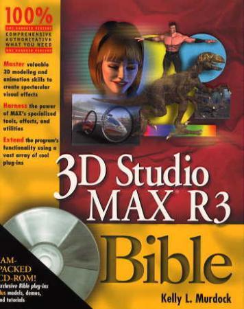 3D Studio MAX R3 bible