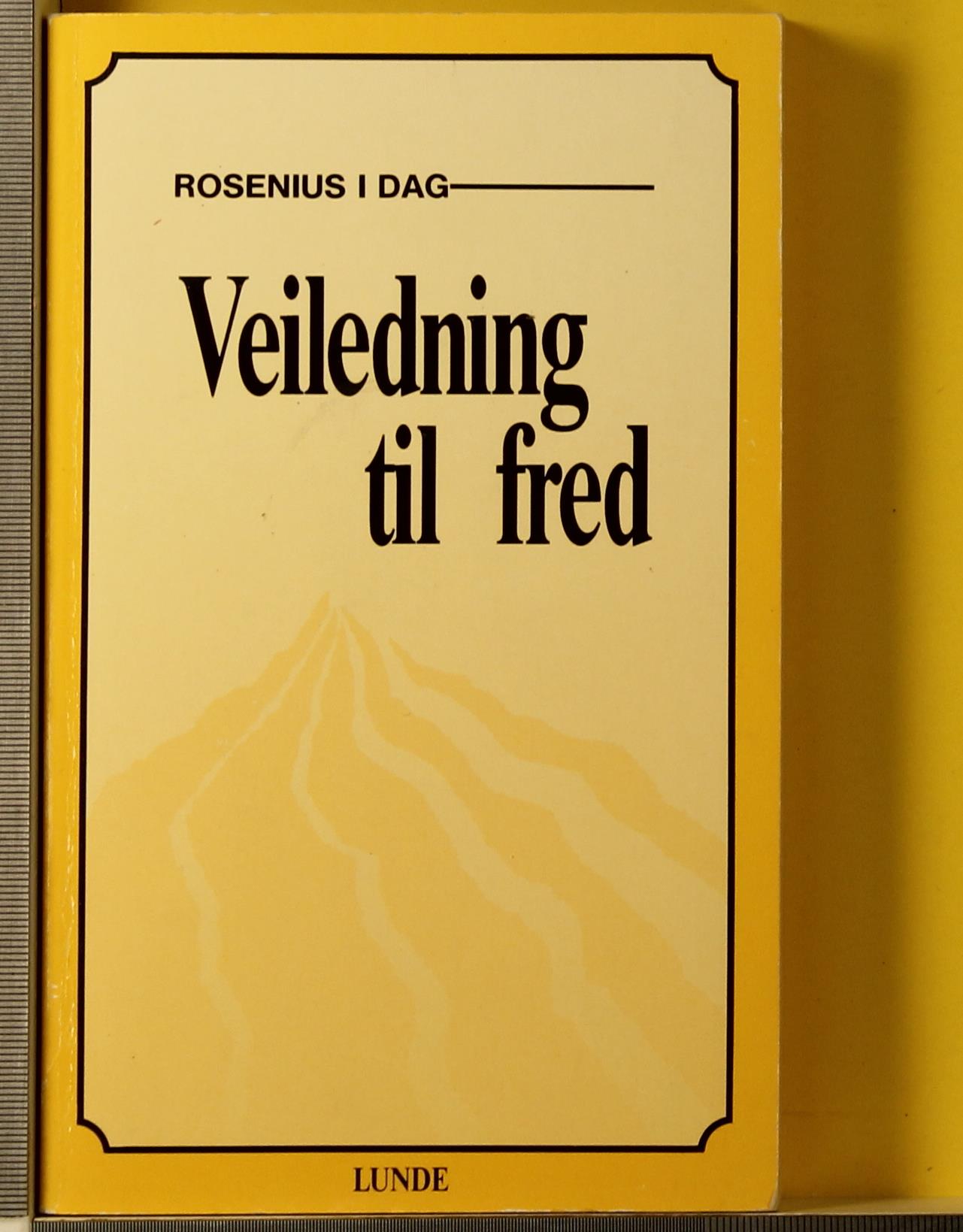 Klar og usvikelig veiledning til fred