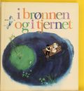 I brønnen og i tjernet