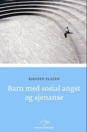 Barn med sosial angst og sjenanse