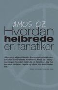 Hvordan helbrede en fanatiker