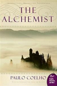 Alchemist: A Fable about Following Your Dream
