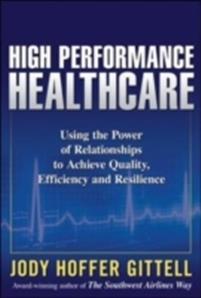 High Performance Healthcare