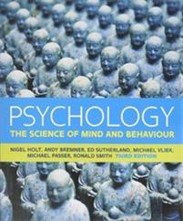Psychology: the science of mind and behaviour with connect plus