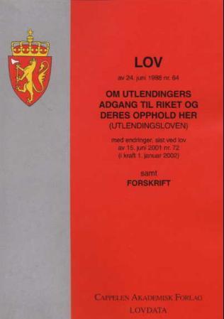 Lov om utlendingers adgang til riket og deres opphold her (utlendingsloven) av 24. juni 1988 nr. 64