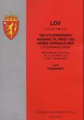 Lov om utlendingers adgang til riket og deres opphold her (utlendingsloven) av 24. juni 1988 nr. 64