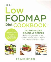 The Low-FODMAP Diet Cookbook