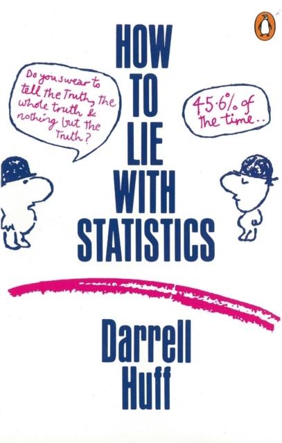How to lie with statistics