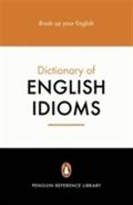 The Penguin Dictionary Of English Idioms,