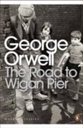 The Road To Wigan Pier,