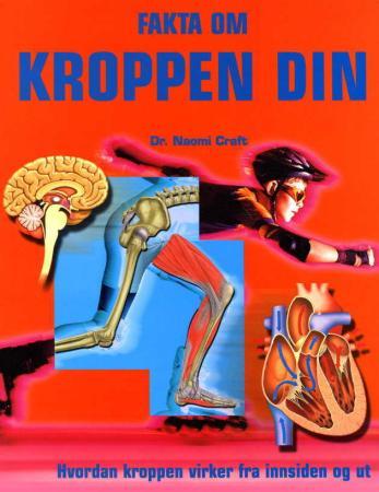 Fakta om kroppen din