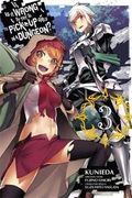 Is It Wrong to Try to Pick Up Girls in a Dungeon?, Vol. 3 (manga)