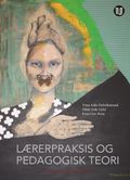 Lærerpraksis og pedagogisk teori