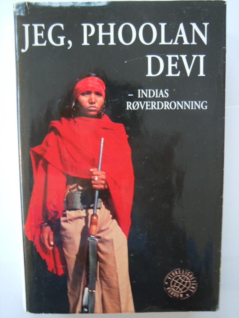 Jeg, Phoolan Devi