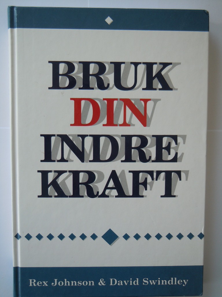 Bruk din indre kraft