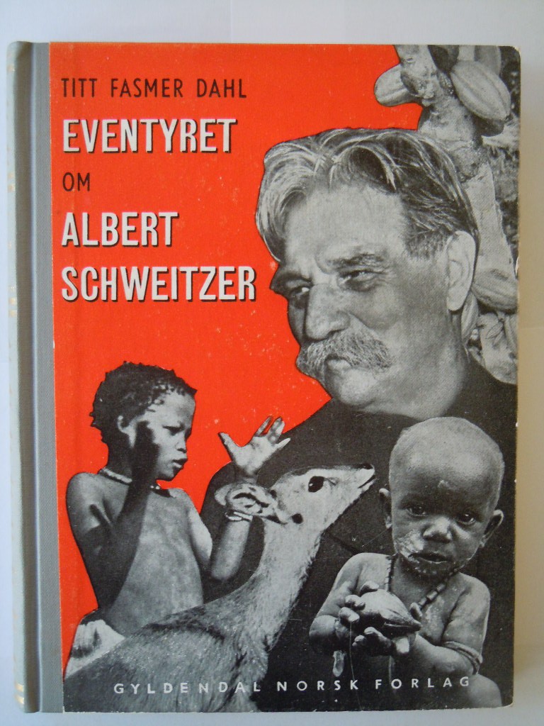 Eventyret om Albert Schweitzer
