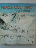 Norge vårt land